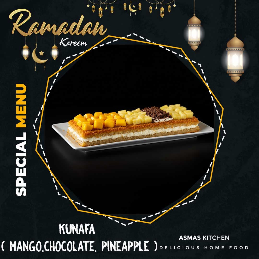 Kunafa ( mango,chocolate, pineapple )